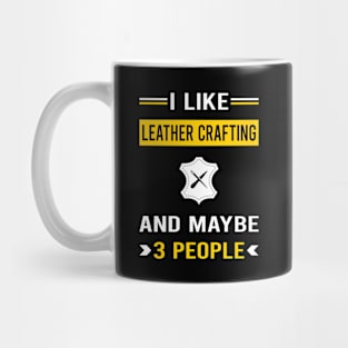 3 People Leather Crafting Craft Leathercraft Leatherwork Leatherworking Mug